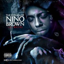 Lil Wayne - The Return Of Nino Brown